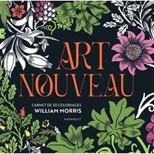 Art nouveau : Carnet de 50 coloriages William Morris