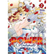 Power Antoinette T.02 : Manga : ADO : SHONEN