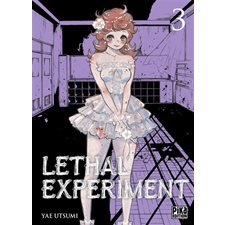 Lethal experiment T.03 : Manga : ADT