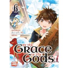 By the grace of the gods T.06 : Manga : ADO