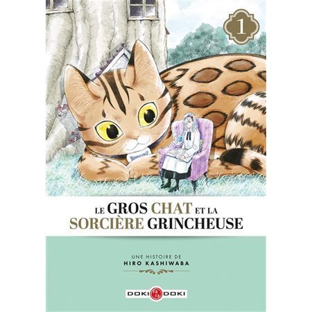 Le gros chat et la sorcière grincheuse T.01 : Manga : ADO