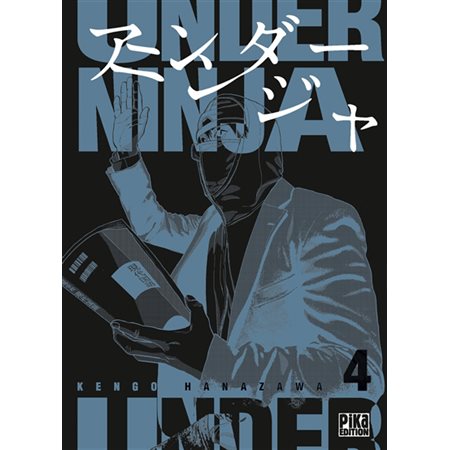 Under ninja T.04 : Manga : ADT