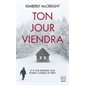 Ton jour viendra (FP) : Hauteville suspense : SPS