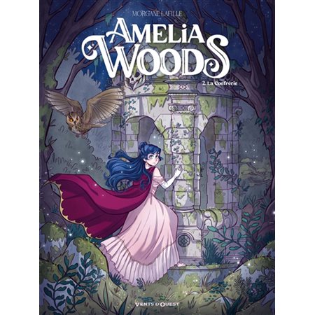 Amélia Woods T.02 : La confrérie : Bande dessinée