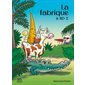 La fabrique à BD T.02 : Bande dessinée