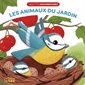 Les animaux du jardin : Mes p'tits documentaires en relief : Dès 1 ans : Livre cartonné