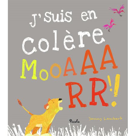 J'suis en colère, mooaaarr !! : Couverture rigide