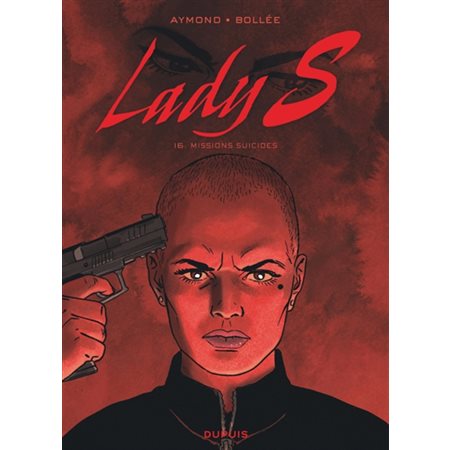 Lady S T.16 : Missions suicides : Bande dessinée