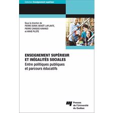 Enseignement supérieur et inégalités sociales : Entre politiques publiques et parcours éducatifs