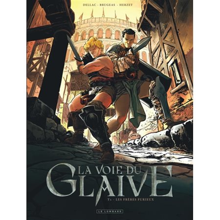 La voie du glaive T.01 : Les frères furieux : Bande dessinée