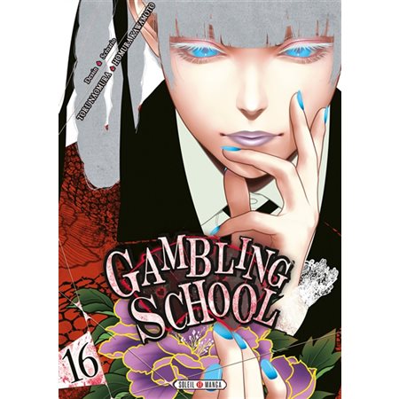 Gambling school T.16 : Manga : ADT