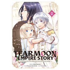 Tearmoon empire story T.02 : Manga : ADT