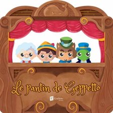Le pantin de Geppetto : Livre cartonné