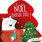 Noël, quelle joie ! : J'aime les fêtes : Livre cartonné