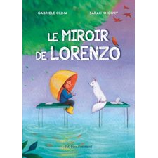 Le miroir de Lorenzo : Couverture rigide