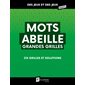 Mots abeille grandes grilles : Des jeux et des jeux géants