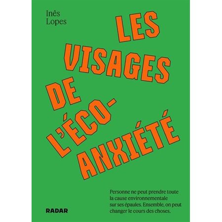 Les visages de l'écoanxiété : Radar