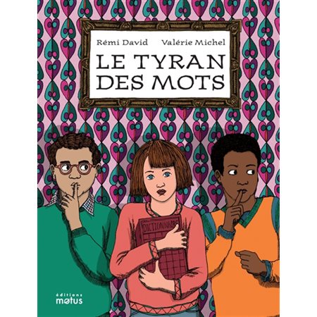 Le tyran des mots : Bulles, bottes, boutons : Bande dessinée