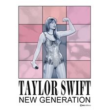 Taylor Swift : New generation