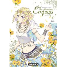 The abandoned empress T.06 : Manga : ADO
