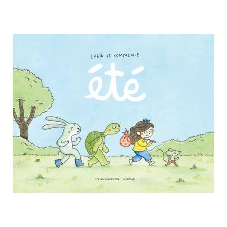 Été : Lucie et compagnie : Couverture rigide