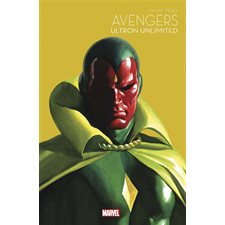 La collection anniversaire T.04 : Ultron unlimited : Avengers : Bande dessinée
