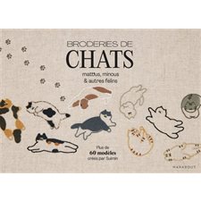 Broderies de chats : Matous, minous & autres félins