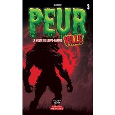 Peurville T.03 : La meute de loups-garous : 6-8