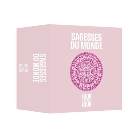 Sagesses du monde : Jour après jour : Calendrier