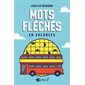 En vacances : Mots fléchés (FP) : En vacances