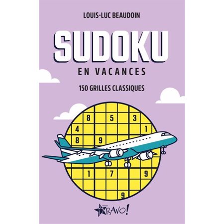 En vacances : Sudoku (FP) : 150 grilles classiques : En vacances