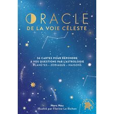 Oracle de la voie céleste : 36 cartes pour répondre à vos question par l'astrologie : Planètes, zodiaque, maisons