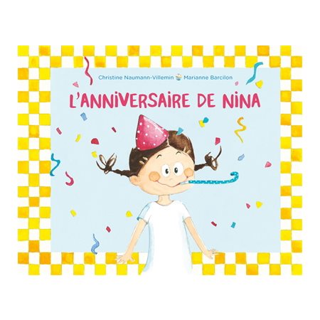 L'anniversaire de Nina : Couverture rigide