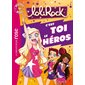 Lolirock : c'est toi le héros : 6-8