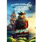Les folles aventures du capitaine Barbapoule T.01 : L'attaque du Faucon
