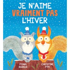 Je n'aime vraiment pas l'hiver : Couverture souple