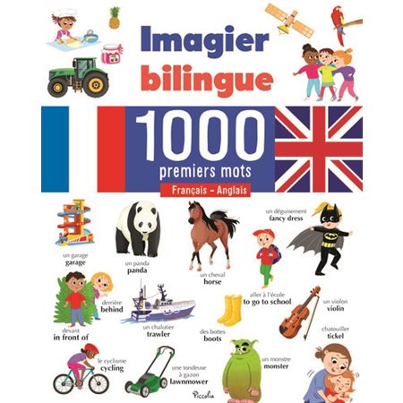 Imagier bilingue français-anglais : 1 000 premiers mots : Imagier bilingue