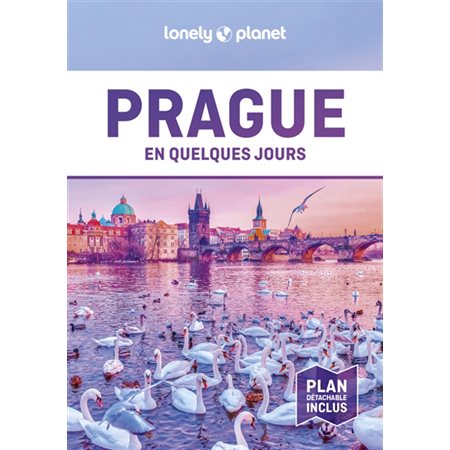 Prague en quelques jours : En quelques jours : 7e édition (Lonely planet)