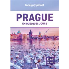 Prague en quelques jours : En quelques jours : 7e édition (Lonely planet)
