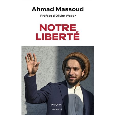 Notre liberté : Document