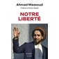 Notre liberté : Document