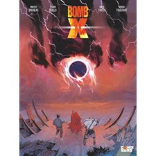 Bomb X T.01 : Bande dessinée