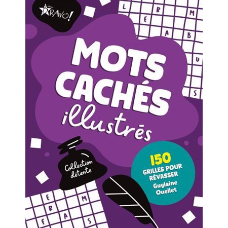 Collection détente : Mots cachés illustrés : 150 grilles pour rêvasser : Collection détente