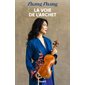 La voie de l'archet