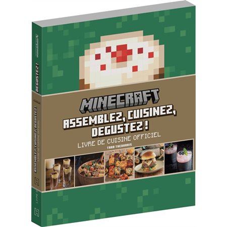 Minecraft : Assemblez, cuisinez, dégustez ! : Livre de cuisine officiel : Autres univers