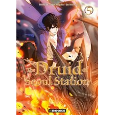 The druid of Seoul station T.05 : Manga : ADO