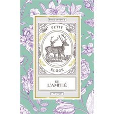 Petit éloge de l'amitié