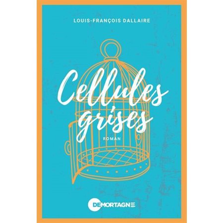 Cellules grises : Réconfort