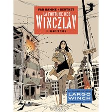 La fortune des Winczlav T.03 : Danitza 1965 : Bande dessinée