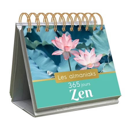 365 jours zen : Les almaniaks, jour par jour. Inspirations